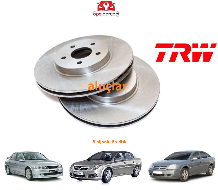 OPEL Ön Fren Disk Takımı Vectra B 5 Bijonlu Araçlar